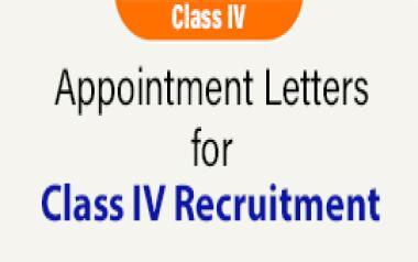 Appointment Letters for Class IV Recruitment